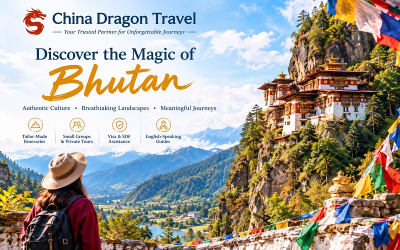 Bhutan Travel Agency Recommendation - China Dragon Travel